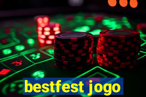 bestfest jogo